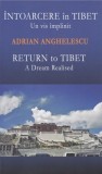 Intoarcere in Tibet - Adrian Anghelescu