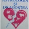 Teri King - Astrologia si dragostea (editia 1993)
