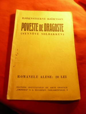 Bjornstierne Bjornson - Poveste de dragoste - Colectia Romanele alese ,68 pag foto