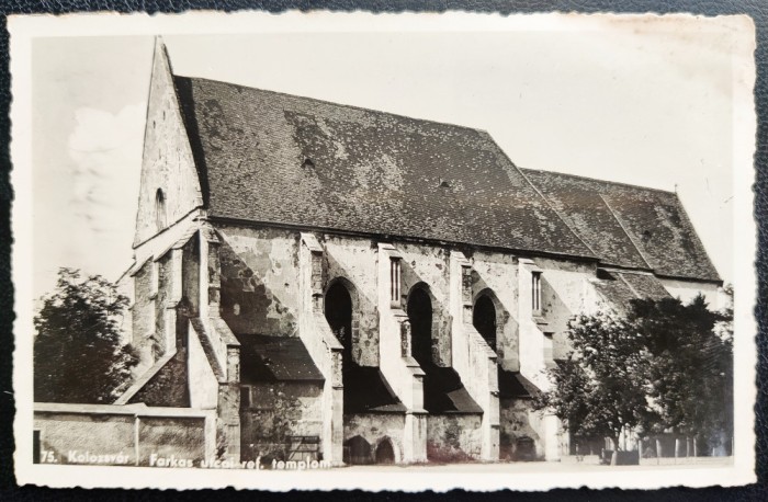 Kolozsvar Cluj 1941 - Farkas utcai ref. templom - Biserica reformata - tip fotografie, circulata la Budapesta, timbru intact, stampila lizibila