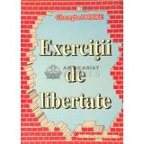 Exercitii de libertate - 2005 - Gheorghe Nita Dobre ($D70)