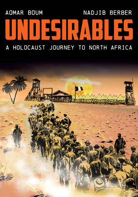 Undesirables: A Holocaust Journey to North Africa foto
