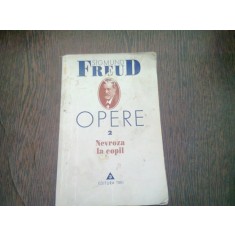 OPERE - SIGMUND FREUD VOL.2 NEVROZA LA COPIL