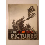 James Lescott - The Forties in Pictures (Parragon Books, 2007)