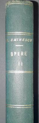 Eminescu - Opere II (editie Perpessicius) foto