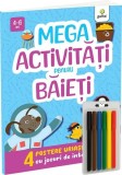 Mega activități pentru băieți - Paperback - Gama