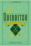 Quidditch - O perspectivă istorică J.K. Rowling (joc Harry Potter) NOUA