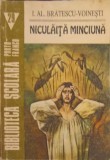 Niculaita Minciuna - I. Al. Bratescu-Voinesti, Porto-Franco 1993, Biblioteca Scolara, Roman, Coperta Paperback