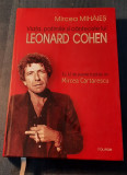 Viata patimile si cantecele lui Leonard Cohen Mircea Mihaies