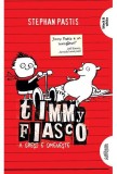 A greşi e omeneşte. Timmy Fiasco (Vol.1) - Paperback brosat - Stephan Pastis - Arthur