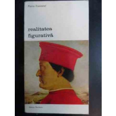 Realitatea Figurativa - Pierre Francastel , 20011154