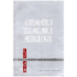 Colectiv - Automatica Telemecanica Metrologie vol.V - 102295
