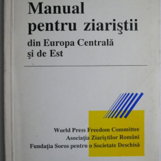 Manual pentru ziaristii din Europa Centrala si de Est