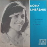 Disc vinil, LP. Si Cant Mereu. Sunt Umbra Ta. Tineretea-DOINA LIMBASANU-242327, Electrecord