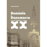 Romania si Danemarca in prima jumatate a secolului 20 - Oana Popescu