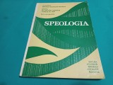 SPEOLOGIA * GRUPUL DE CERCETĂRI COMPLEXE PORȚILE DE FIER * SERIA MONOGRAFICĂ / 1979 * 07