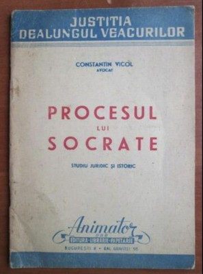 Constantin Vicol - Procesul lui Socrate foto
