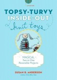 Topsy-Turvy Inside-Out Knit Toys