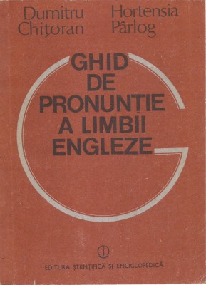 AS - CHITORAN DUMITRU - GHID DE PRONUNTIE A LIMBII ENGLEZE foto