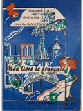 Mariana Comes - Mon livre de francais (Editia: 1996)