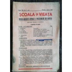 REVISTA SCOALA SI VIEATA - NR. 7-10 MARTIE IUNIE 1942