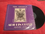 DISC VINIL LP EMIL GHERMAN-ARII DIN OPERE ELECTRECORD ECE 01993