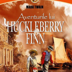 Aventurile lui Huckleberry Finn - Paperback brosat - Mark Twain - Gramar