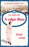 A cukor illata - Bielefeld asszonyai 2. - Eva-Maria Bast