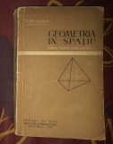 Cezar Cosnita - Geometria in spatiu pentru clasa a x a reala 1960