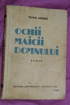 Ochii Maicii Domnului / Tudor Arghezi prima editie ex. numerotat foto