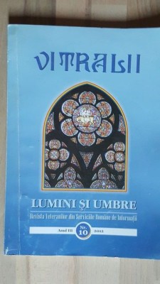 Vitralii-Lumini si umbre Anul 3 Nr 10 foto