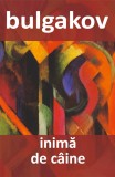 Inima de caine - Mihail Bulgakov