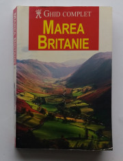 Marea Britanie - Ghid Complet (editura Aquila 2006 - 421 pagini) foto