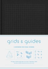 Grids &amp; Guides: A Notebook for Visual Thinkers