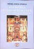 Ratacirea Intelectualului - Mihail Sorin Sperila - Crestinism, 2008, MJM, Carte Religioasa