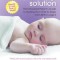 The Sleepeasy Solution: The Exhausted Parent&#039;s Guide to Getting Your Child to Sleep from Birth to Age 5