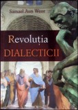 REVOLUTIA DIALECTICII-SAMAEL AUN WEOR-344167