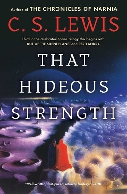 That Hideous Strength: A Modern Fairy-Tale for Grown-Ups foto