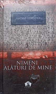 NIMENI ALATURI DE MINE-NADINE GORDIMER foto