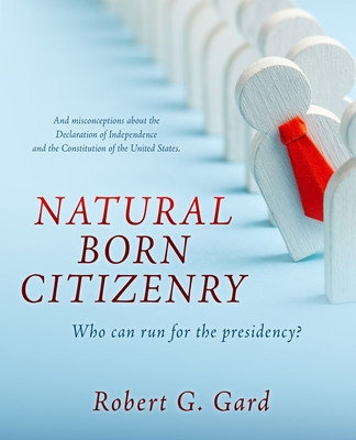 Natural Born Citizenry: Who can run for the presidency? foto