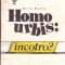 AS - MIRCEA BLAJINU - HOMO URBIS: INCOTRO?
