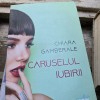 Caruselul iubirii - Chiara Gamberale