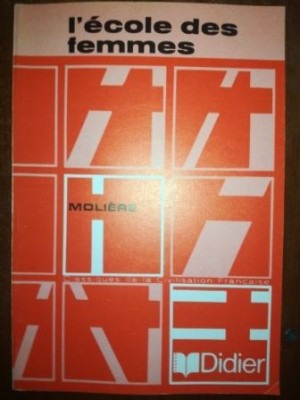 L&amp;rsquo; ecole des femmes- Moliere foto