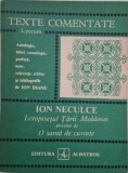 Ion Neculce. Letopisetul Tarii Moldovei. O sama de cuvinte - Ion Dianu (texte comentate)
