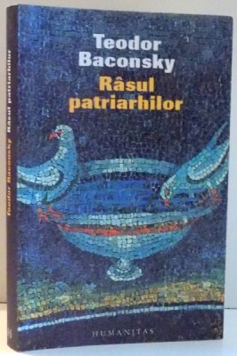 RASUL PATRIARHILOR de TEODOR BACONSKY , 2008 foto