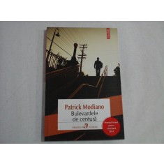 Bulevardele de centura - Patrick Modiano
