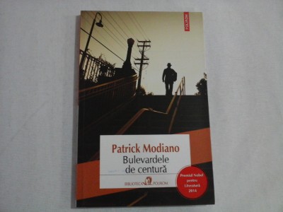 Bulevardele de centura - Patrick Modiano foto
