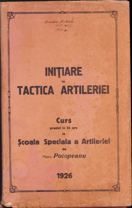HST C901 Inițiare &icirc;n tactica artileriei Curs Școala Specială a Artileriei 1926