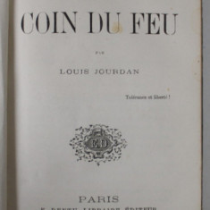 UN PHILOSOPHE AU COIN DU FEU par LOUIS JOURDAN , 1861