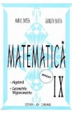 Matematica - Clasa 9 - Algebra, geometrie, trigonometrie - Marius Burtea, Georgeta Burtea